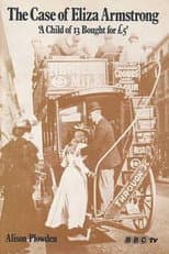 Poster for The Case of Eliza Armstrong