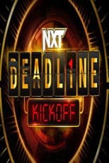 Poster for NXT Deadline 2022 Kickoff
