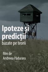 Poster for Ipoteze sau predicții bazate pe teorii