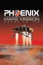 Poster for Phoenix Mars Mission: Ashes to Ice