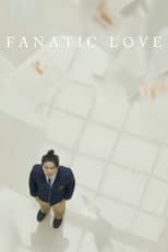 Poster for Fanatic Love