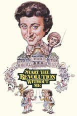 Poster for Start the Revolution Without Me