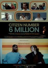 Poster for Citizen Number 6 Million