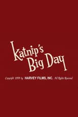 Poster for Katnip's Big Day