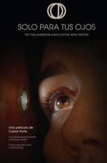 Poster for Solo Para Tus Ojos