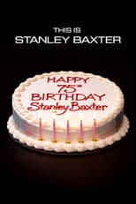 Poster for This is Stanley Baxter