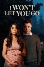 Poster for I Won't Let You Go