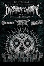 Poster for BABYMETAL METAL RESISTANCE EPISODE VII - APOCRYPHA - THE CHOSEN SEVEN - DARK NIGHT CARNIVAL