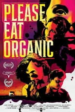 Poster for Please Eat Organic