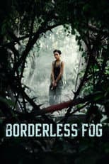 Poster for Borderless Fog