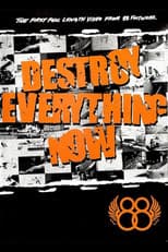 Poster for 88 - Destroy Everything Now