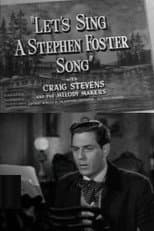 Poster for Let's Sing a Stephen Foster Song