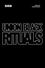 Poster for Rituals: Union Black