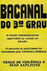 Poster for Bacanal do Terceiro Grau