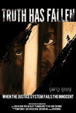 Poster for Truth Has Fallen
