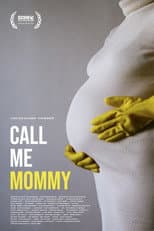 Poster for Call Me Mommy