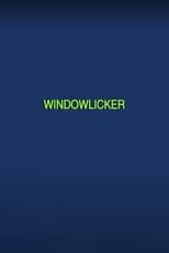 Poster for Windowlicker