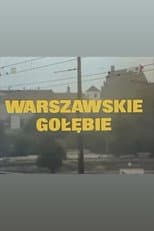 Poster for Warszawskie gołębie