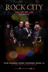 Poster for Rock City: The Life We Live