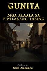 Poster for Gunita: Mga Alaala sa Pinilakang Tabing