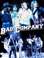 Poster for Bad Company | The Official Authorized 40th Anniversary Documentary