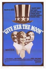 Poster for Give Her the Moon