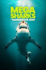 Poster for Megasharks of Dangerous Reef