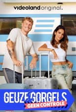 Poster for Geuze & Gorgels: Geen Controle