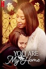 Poster for You Are My Home