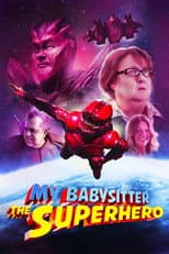 Poster for My Babysitter the Super Hero