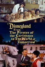 Poster for Disneyland: From the Pirates of the Caribbean to the World of Tomorrow