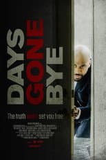 Poster for Days Gone Bye