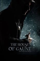 Poster for The House of Gaunt