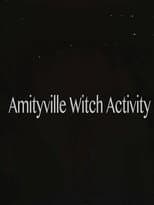 Poster for Amityville Witch Activity