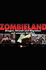 Poster for Zombieland: Migration, drugs, and violence made German cities unbearable