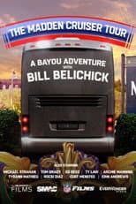 Poster for The Madden Cruiser Tour: A Bayou Adventure with Bill Belichick