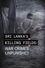 Poster for Sri Lanka's Killing Fields: War Crimes Unpunished...