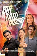 Poster for Bir Tatlı Huzur