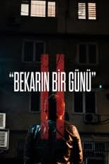 Poster for Bekarın bir günü 2