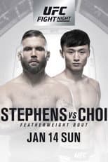 Poster for UFC Fight Night 124: Stephens vs. Choi