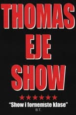 Poster for Thomas Eje show