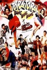 Poster for Tora Tora, Bang Bang Bang