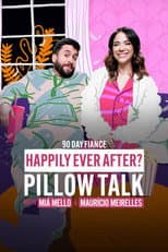 Poster for 90 Dias na Cama: Felizes Para Sempre? - com Miá Mello & Maurício Meirelles