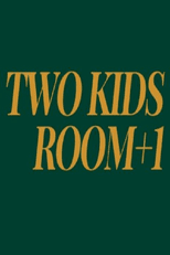 Poster for Two Kids Room+1