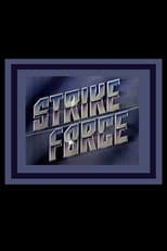 Poster for Strike Force