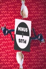 Poster for Minus and Plus