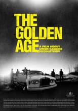 Poster for Golden Age - En film om Union Carbide Productions