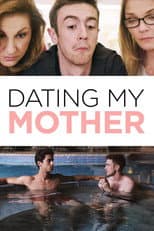 Poster for Dating My Mother