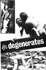 Poster for The Degenerates