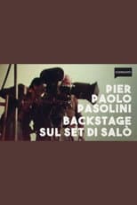 Poster for Backstage on the Set of Salò, or the 120 Days of Sodom